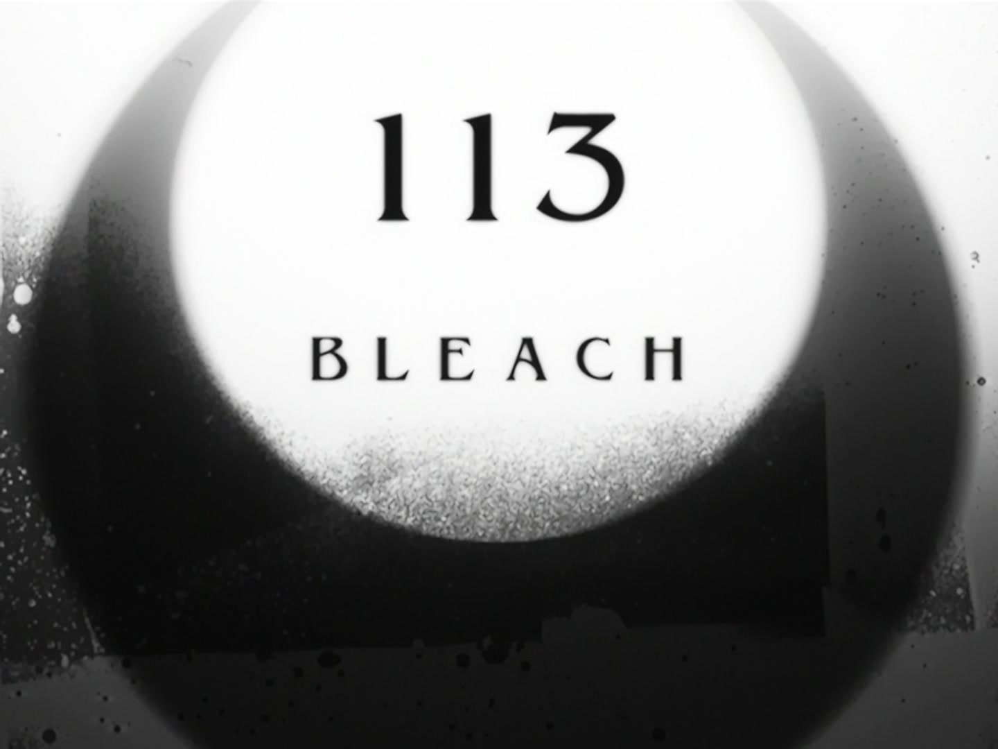 Bleach Ep 113: Prelude to the Apocalypse, The Arrancar’s Offensive @ 00:03:05