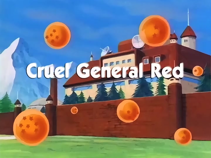 Dragon Ball Ep 34: Cruel General Red @ 00:30